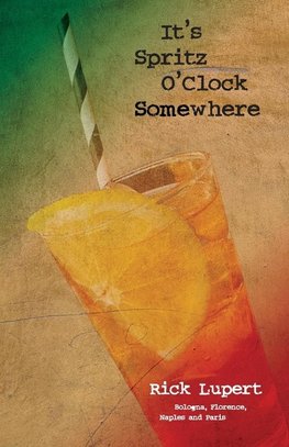 It's Spritz O'Clock Somewhere