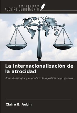 La internacionalización de la atrocidad