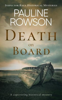DEATH ON BOARD a captivating historical mystery