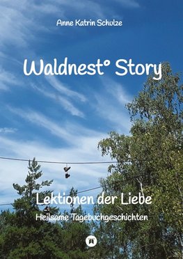 Waldnest° Story