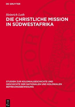 Die christliche Mission in Südwestafrika