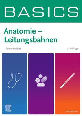 BASICS Anatomie - Leitungsbahnen