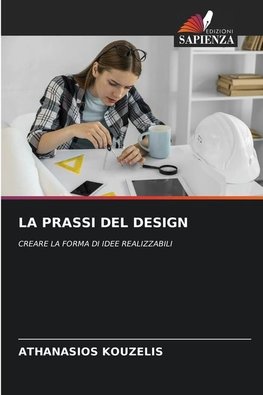 LA PRASSI DEL DESIGN