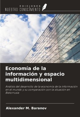 Economía de la información y espacio multidimensional