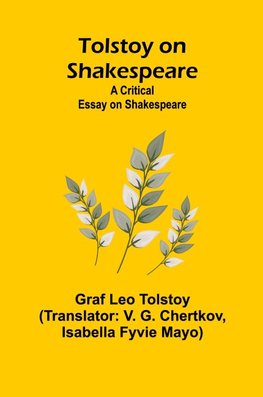 Tolstoy on Shakespeare