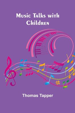 Music Talks with Children