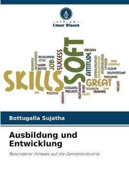 Ausbildung und Entwicklung