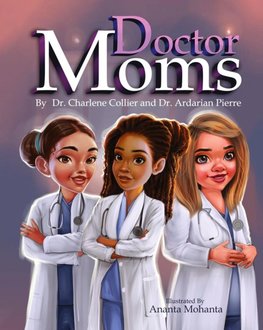 Doctor Moms