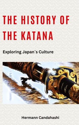 The history of Katana