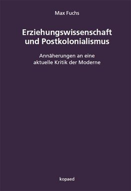 Erziehungswissenschaft und Postkolonialismus