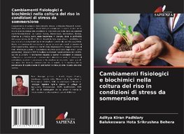 Cambiamenti fisiologici e biochimici nella coltura del riso in condizioni di stress da sommersione