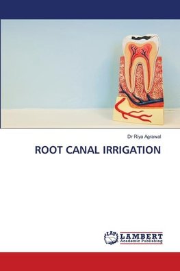 ROOT CANAL IRRIGATION