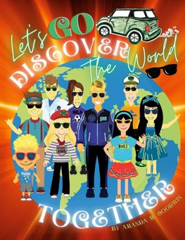 LET'S GO DISCOVER THE WORLD TOGETHER