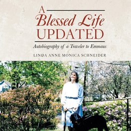 A BLESSED LIFE Updated