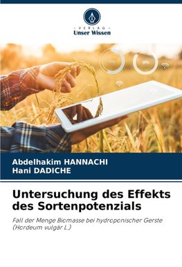 Untersuchung des Effekts des Sortenpotenzials