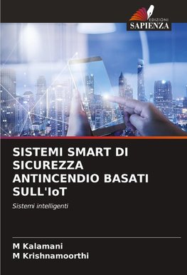 SISTEMI SMART DI SICUREZZA ANTINCENDIO BASATI SULL'IoT