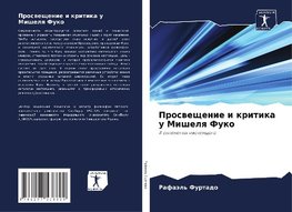 Prosweschenie i kritika u Mishelq Fuko