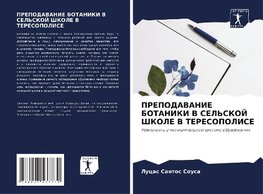 PREPODAVANIE BOTANIKI V SEL'SKOJ ShKOLE V TERESOPOLISE