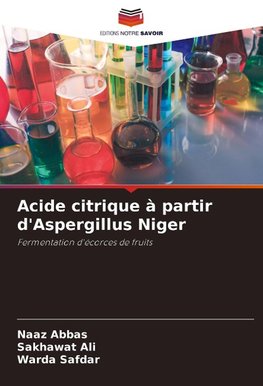 Acide citrique à partir d'Aspergillus Niger
