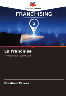 La franchise