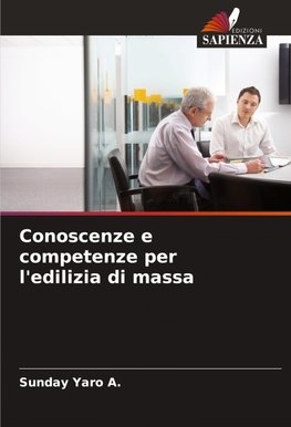 Conoscenze e competenze per l'edilizia di massa