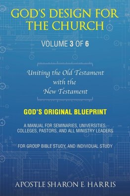 God's Design For the Church
