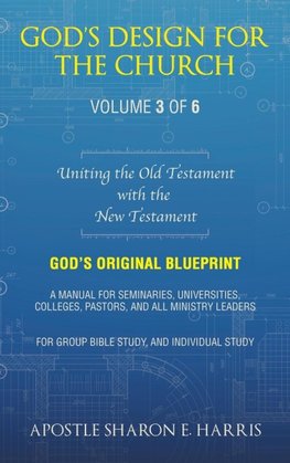 God's Design For the Church