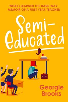 Semi-Educated