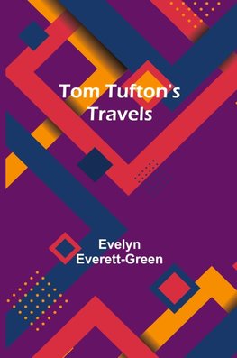 Tom Tufton's Travels