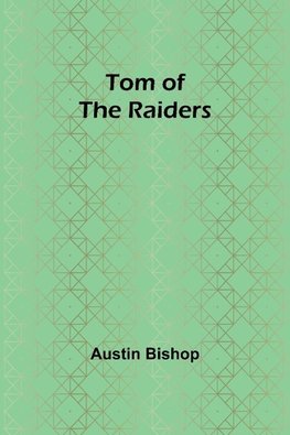Tom of the Raiders