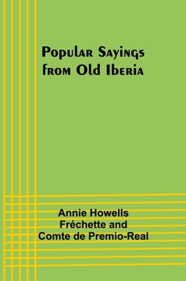 Popular Sayings from Old Iberia
