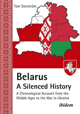 Belarus-A Silenced History