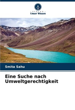 Eine Suche nach Umweltgerechtigkeit