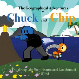 The Geographical Adventures of Chuck & Chip