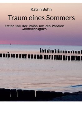 Traum eines Sommers