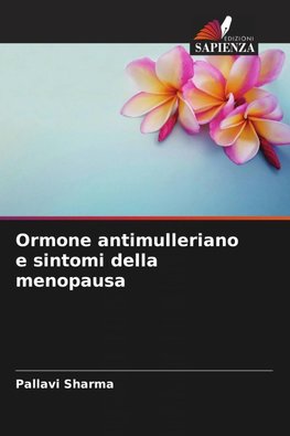 Ormone antimulleriano e sintomi della menopausa