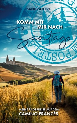 Komm mit mir nach Santiago