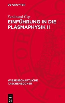 Einführung in die Plasmaphysik II