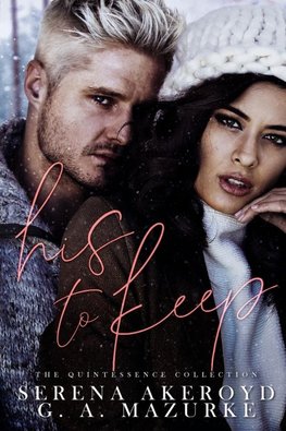 His To Keep (Quintessentially Theirs