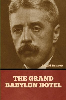 The Grand Babylon Hotel