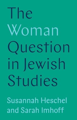 The Woman Question in Jewish Studies