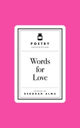 Poetry Prescription: Words for Love