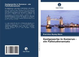 Gastgewerbe in Kamerun - ein Fallstudienansatz