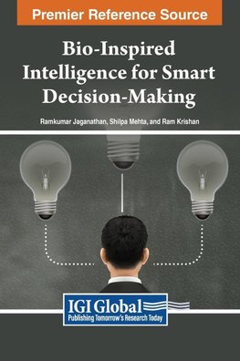Bio-Inspired Intelligence for Smart Decision-Making