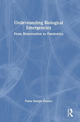 Understanding Biological Emergencies