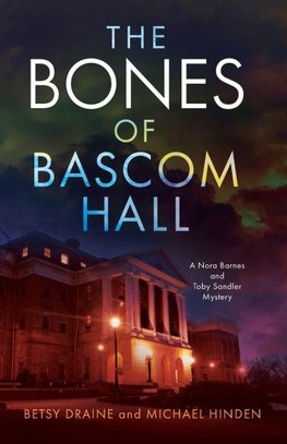 The Bones of Bascom Hall
