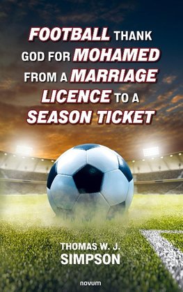 Football thank god for Mohamed from a marriage licence to a season ticket