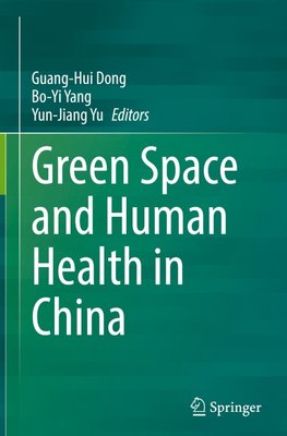 Green Space and Human Health in China