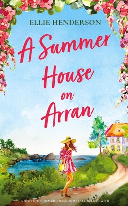 A Summer House on Arran