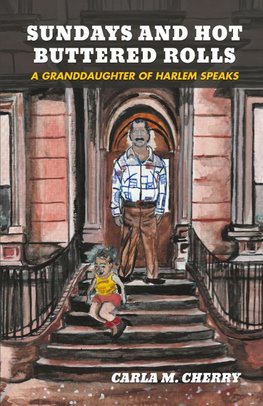 Sundays and Hot Buttered Rolls